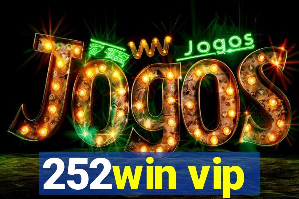 252win vip